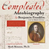 The_compleated_autobiography_by_Benjamin_Franklin